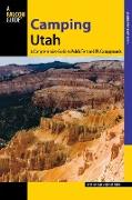 Camping Utah: A Comprehensive Guide to Public Tent and RV Campgrounds