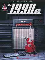 The 1990s: The Decade Series for Guitar