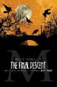 The Final Descent, 4