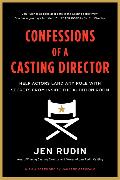 Confessions of a Casting Director