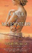 A Fall of Marigolds