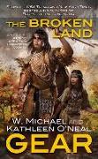 The Broken Land: Book Three of the People of the Longhouse Series