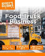 Idiot's Guide: Starting a Food Truck Business