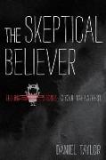 The Skeptical Believer
