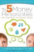 The 5 Money Personalities