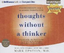 Thoughts Without a Thinker: Psychotherapy from a Buddhist Perspective