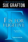 F IS FOR FUGITIVE
