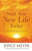 Start Your New Life Today: An Exciting New Beginning with God