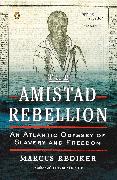 The Amistad Rebellion