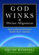 Godwinks & Divine Alignment