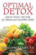 Optimal Detox: How to Cleanse Your Body of Colloidal and Crystalline Toxins
