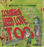 Zombies Need Love Too: And Still Another Lio Collection Volume 6