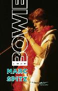 Bowie: A Biography