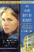 The Fatal Gift of Beauty