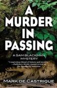 A Murder in Passing: A Sam Blackman Mystery