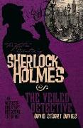 The Further Adventures of Sherlock Holmes: The Veiled Detective