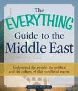 The Everything Guide to the Middle East