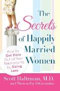 The Secrets of Happily Married Women