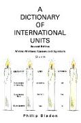 A Dictionary of International Units