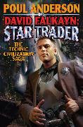 David Falkayn: Star Trader: The Technic Civilization Saga