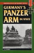 Germany'S Panzer Arm in World War II