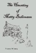 The Haunting of Matty Buhrmann