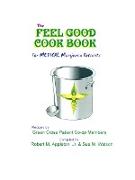 The Feel Good Cookbook