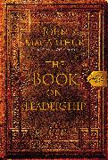 The Book on Leadership