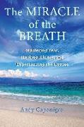 The Miracle of the Breath