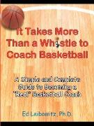 It Takes More Than a Whistle to Coach Basketball