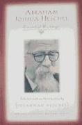 Abraham Joshua Heschel: Essential Writings (Modern Spiritual Masters)