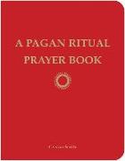 A Pagan Ritual Prayer Book