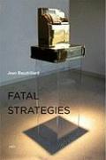 Fatal Strategies, New Edition