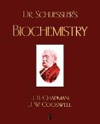 Dr. Schuessler's Biochemistry