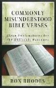 Commonly Misunderstood Bible Verses: Clear Explanations for the Difficult Passages