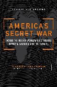 America's Secret War