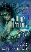 Queen of the Orcs: King's Property