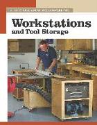 Workstations and Tool Storage: The New Best of Fine Woodworking