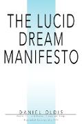 The Lucid Dream Manifesto