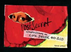 PostSecret: Confessions on Life, Death, and God