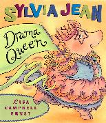 Sylvia Jean, the Drama Queen