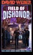 Field of Dishonor: Volume 4