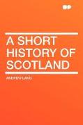 A Short History of Scotland