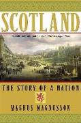 Scotland: The Story of a Nation