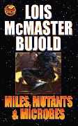 Miles, Mutants and Microbes