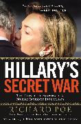 Hillary's Secret War