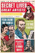 Secret Lives of Great Artists