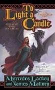 To Light a Candle: The Obsidian Trilogy, Book Two