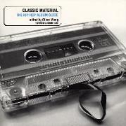 Classic Material: The Hip-Hop Album Guide