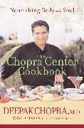 The Chopra Center Cookbook